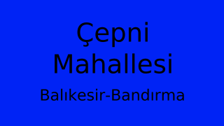 Çepni Mahallesi Thumbnail