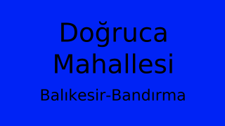 Doğruca Mahallesi Thumbnail