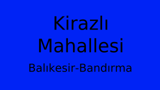 Kirazlı Mahallesi Thumbnail