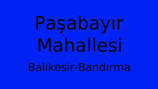 Paşabayır Mahallesi Thumbnail