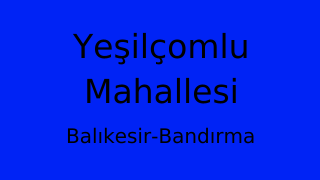 Yeşilçomlu Mahallesi Thumbnail