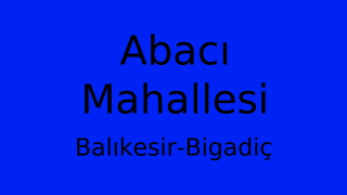 Abacı Mahallesi Thumbnail