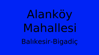 Alanköy Mahallesi Thumbnail
