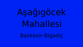 Aşağıgöcek Mahallesi Thumbnail