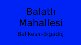 Balatlı Mahallesi Thumbnail