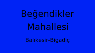 Beğendikler Mahallesi Thumbnail