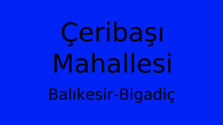 Çeribaşı Mahallesi Thumbnail