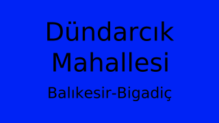 Dündarcık Mahallesi Thumbnail