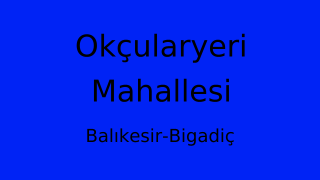 Okçularyeri Mahallesi Thumbnail