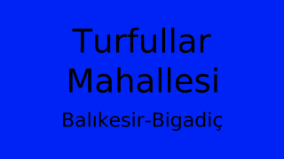Turfullar Mahallesi Thumbnail