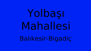 Yolbaşı Mahallesi Thumbnail