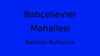 Bahçelievler Mahallesi Thumbnail