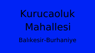 Kurucaoluk Mahallesi Thumbnail
