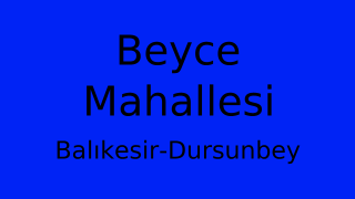 Beyce Mahallesi Thumbnail