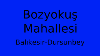 Bozyokuş Mahallesi Thumbnail