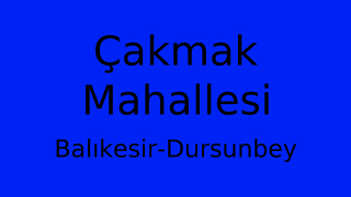 Çakmak Mahallesi Thumbnail