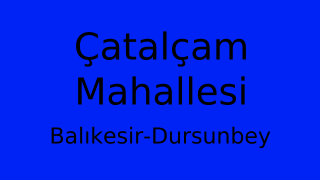 Çatalçam Mahallesi Thumbnail