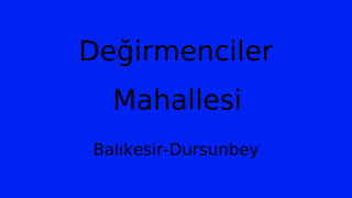 Değirmenciler Mahallesi Thumbnail