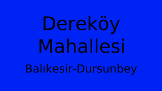 Dereköy Mahallesi Thumbnail