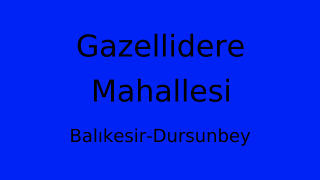 Gazellidere Mahallesi Thumbnail