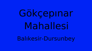 Gökçepınar Mahallesi Thumbnail