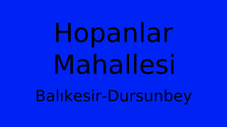 Hopanlar Mahallesi Thumbnail