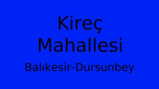 Kireç Mahallesi Thumbnail