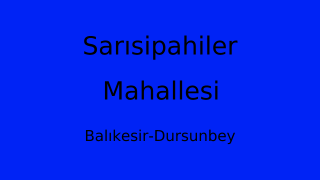 Sarısipahiler Mahallesi Thumbnail