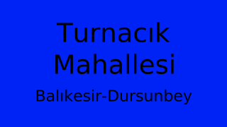 Turnacık Mahallesi Thumbnail