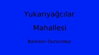 Yukarıyağcılar Mahallesi Thumbnail