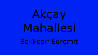 Akçay Mahallesi Thumbnail