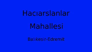 Hacıarslanlar Mahallesi Thumbnail