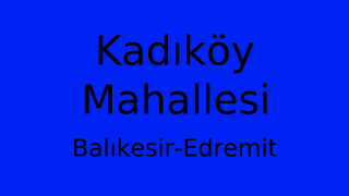 Kadıköy Mahallesi Thumbnail
