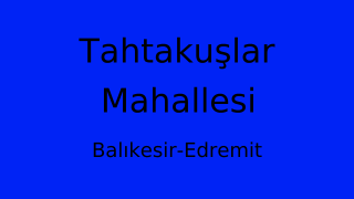 Tahtakuşlar Mahallesi Thumbnail
