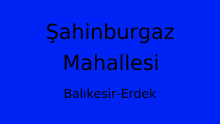 Şahinburgaz Mahallesi Thumbnail
