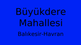 Büyükdere Mahallesi Thumbnail