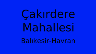 Çakırdere Mahallesi Thumbnail