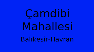 Çamdibi Mahallesi Thumbnail