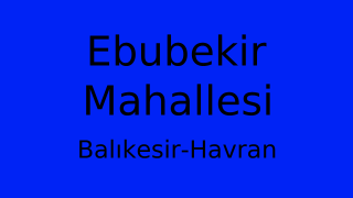Ebubekir Mahallesi Thumbnail