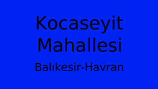 Kocaseyit Mahallesi Thumbnail
