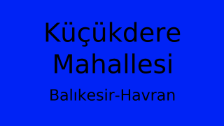 Küçükdere Mahallesi Thumbnail