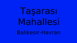 Taşarası Mahallesi Thumbnail