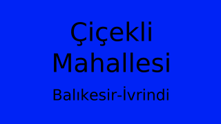 Çiçekli Mahallesi Thumbnail