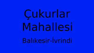 Çukurlar Mahallesi Thumbnail