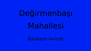 Değirmenbaşı Mahallesi Thumbnail