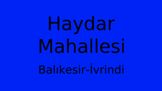 Haydar Mahallesi Thumbnail