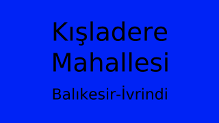 Kışladere Mahallesi Thumbnail