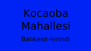 Kocaoba Mahallesi Thumbnail