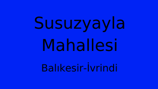 Susuzyayla Mahallesi Thumbnail