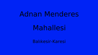 Adnan Menderes Mahallesi Thumbnail